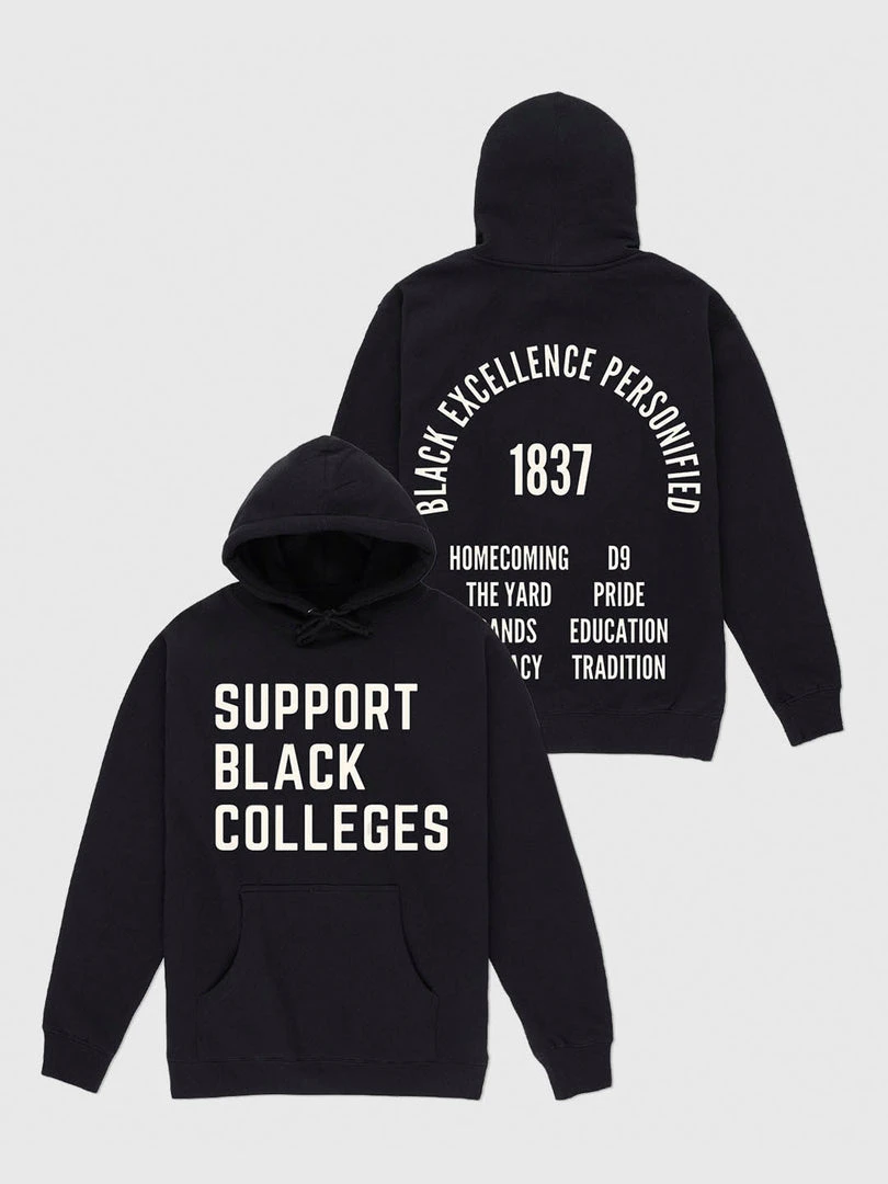 The Loyalist Support Black Colleges Hoodie HOLIDAY SALE 5 The Loyalist Support Black Colleges Hoodie HOLIDAY SALE