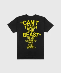 The Loyalist Kevin Garnett Can't Teach The Beast T-Shirt